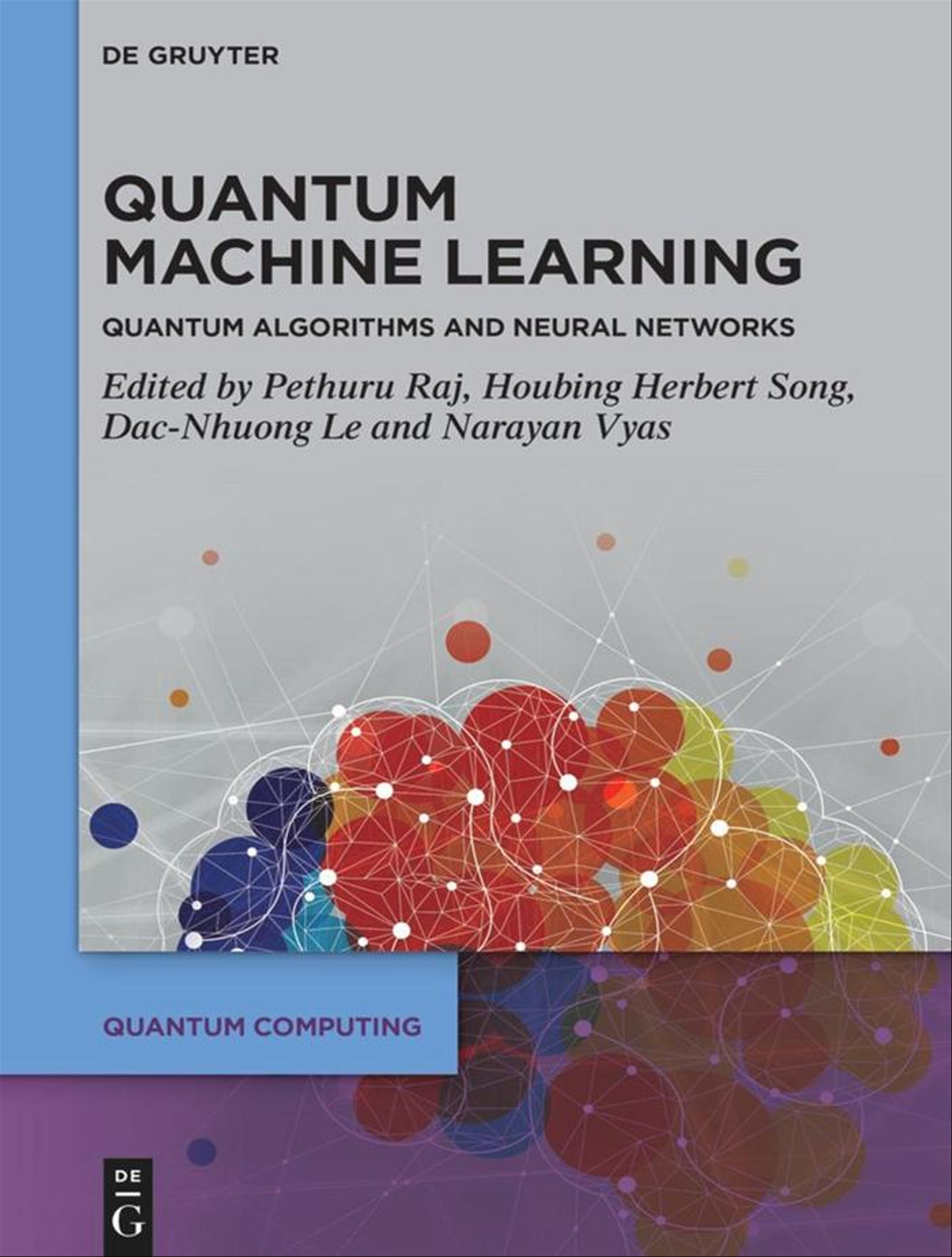 Quantum Machine Learning: Quantum Algorithms and Neural Networks